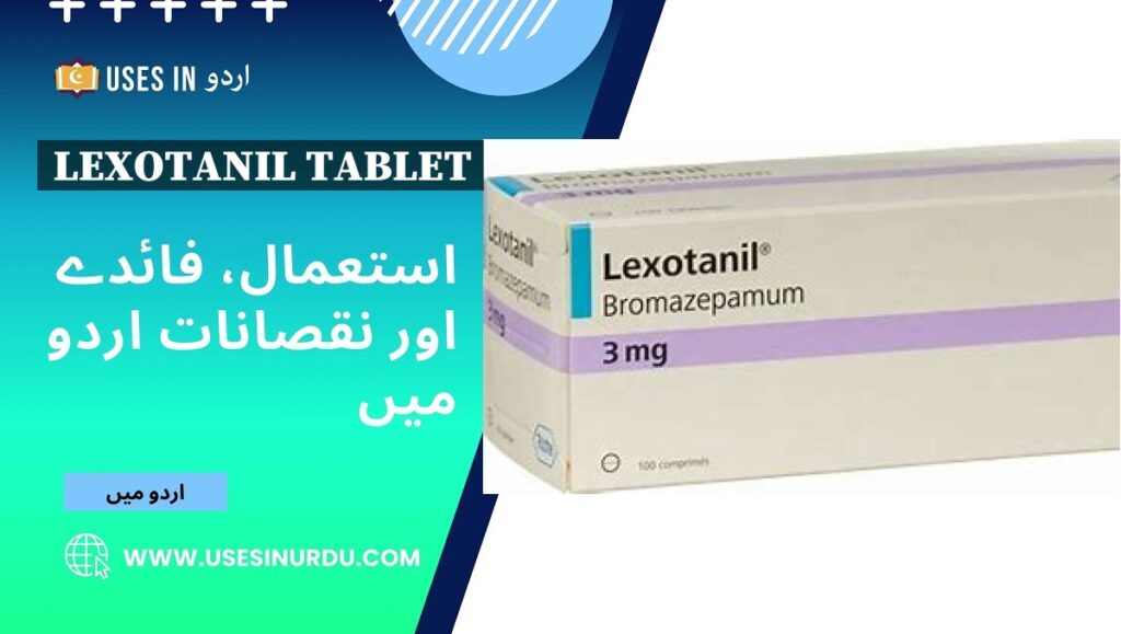 Lexotanil Tablet