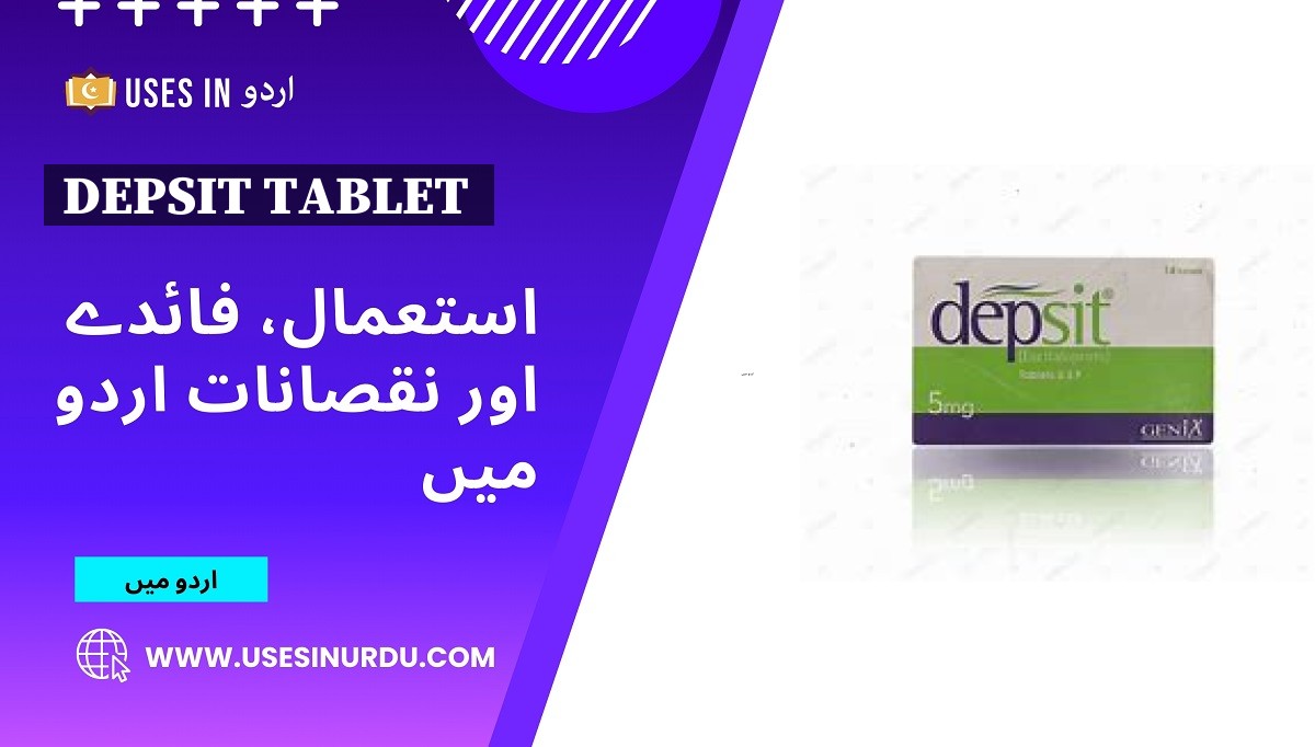 Depsit Tablet