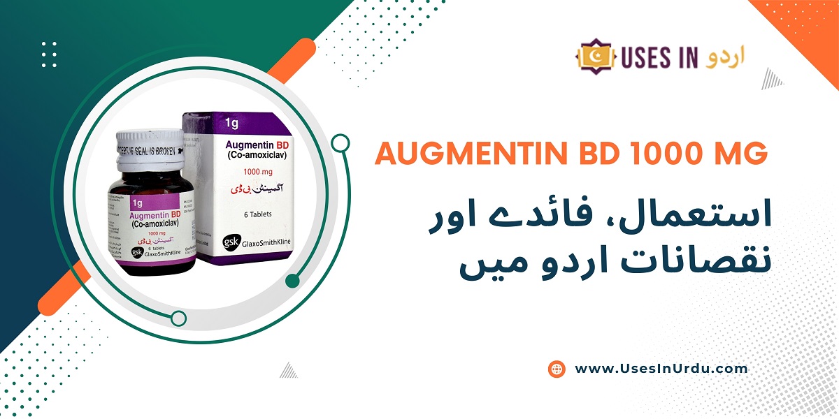 augmentin bd 1000 mg uses in urdu