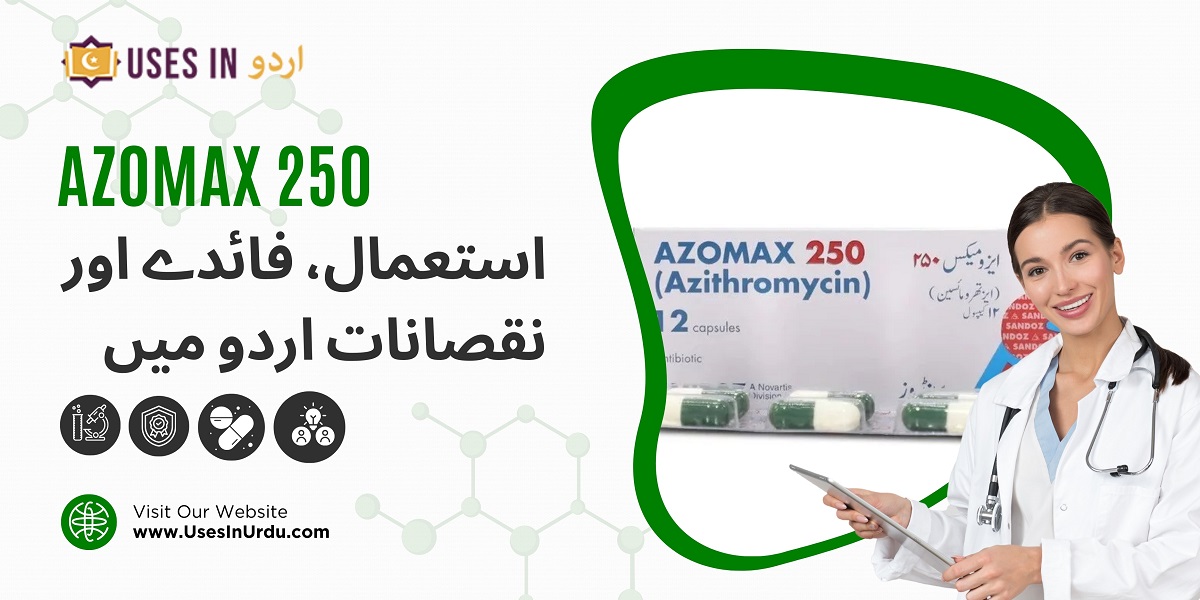 azomax 250 uses in urdu