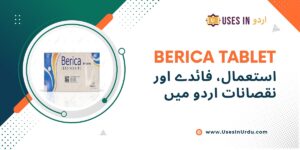 berica tablet uses in urdu