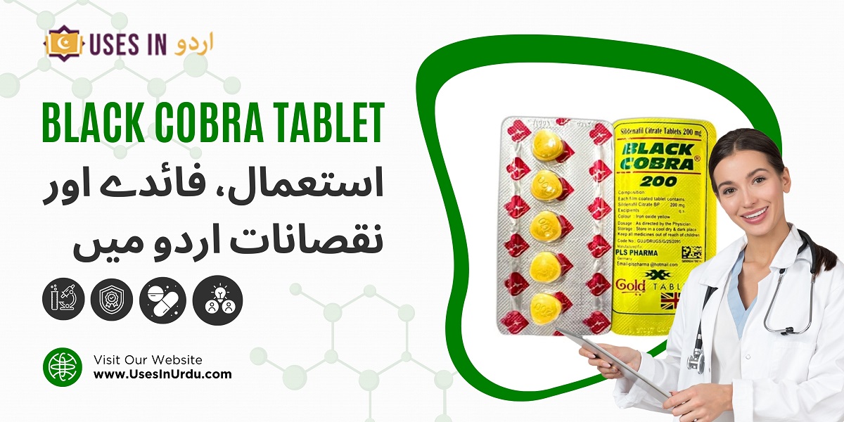 black cobra tablet uses in urdu