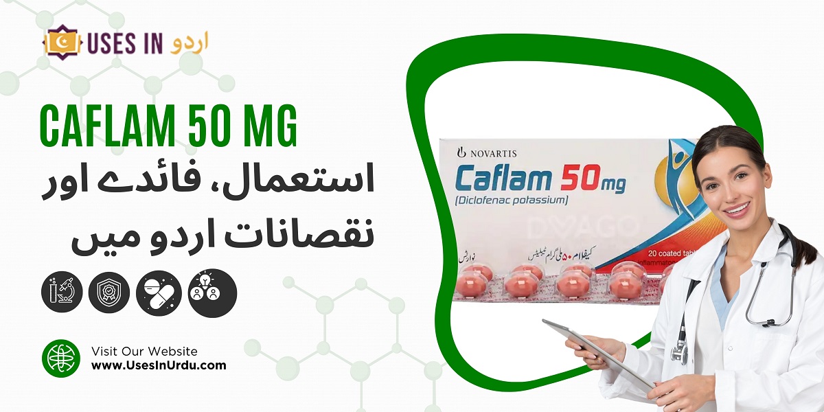 caflam 50 mg uses in urdu