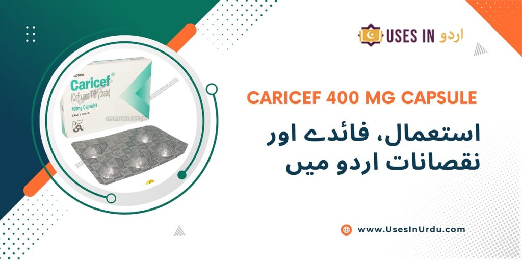 caricef 400 mg capsule uses in urdu