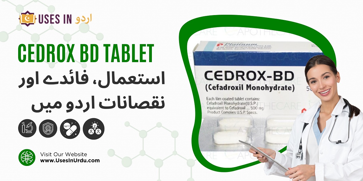 cedrox bd tablet uses in urdu