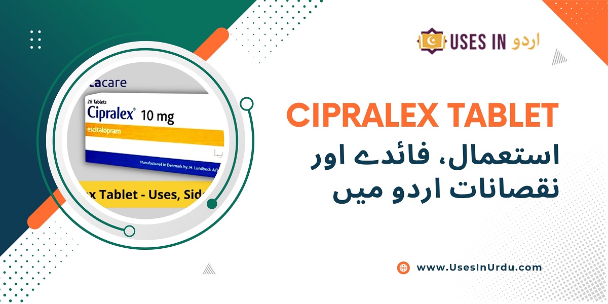 cipralex tablet uses in urdu