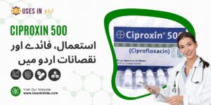 ciproxin 500mg uses in urdu