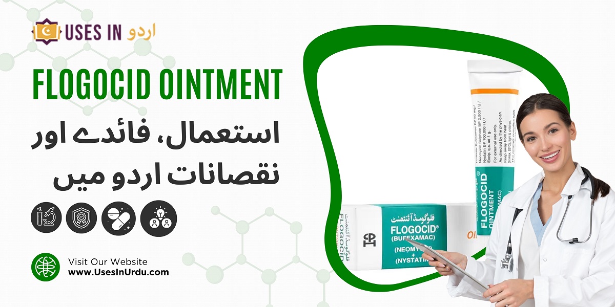 flogocid ointment uses in urdu