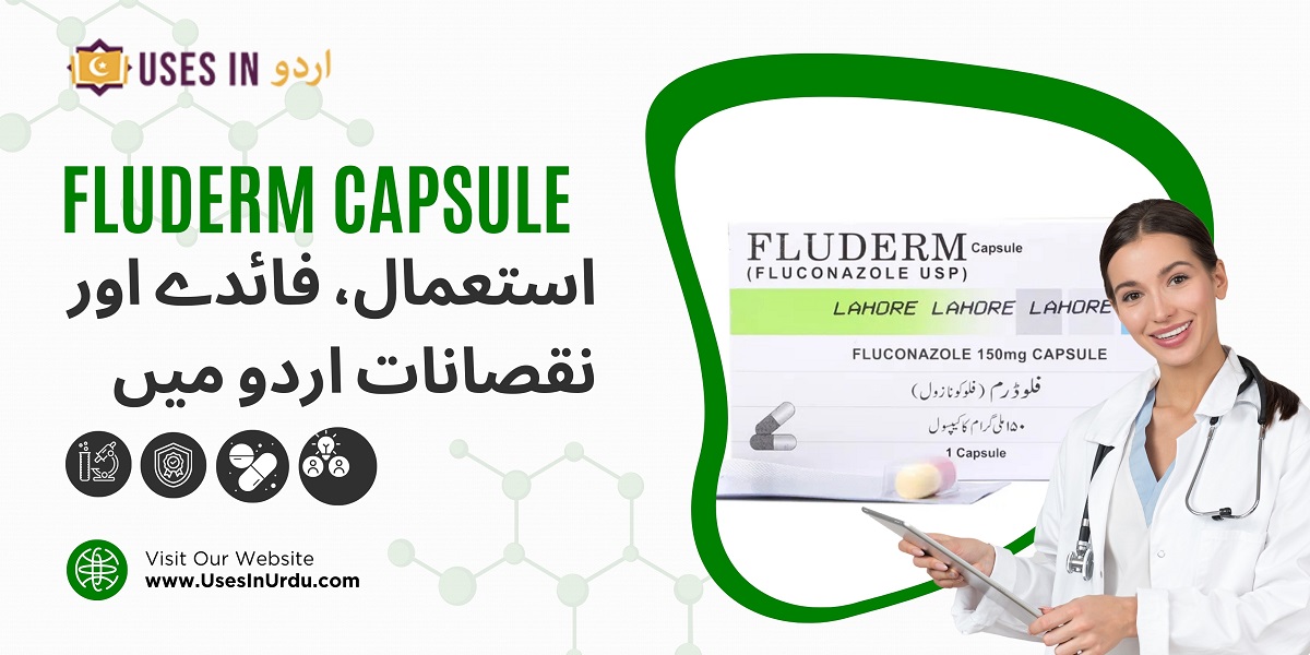 fluderm capsule uses in urdu