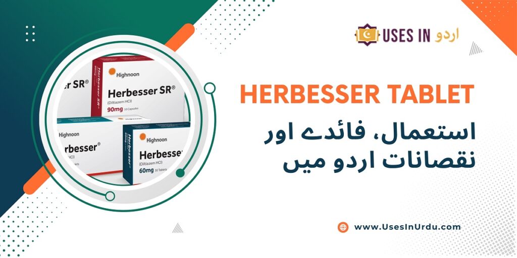 herbesser tablet uses in urdu