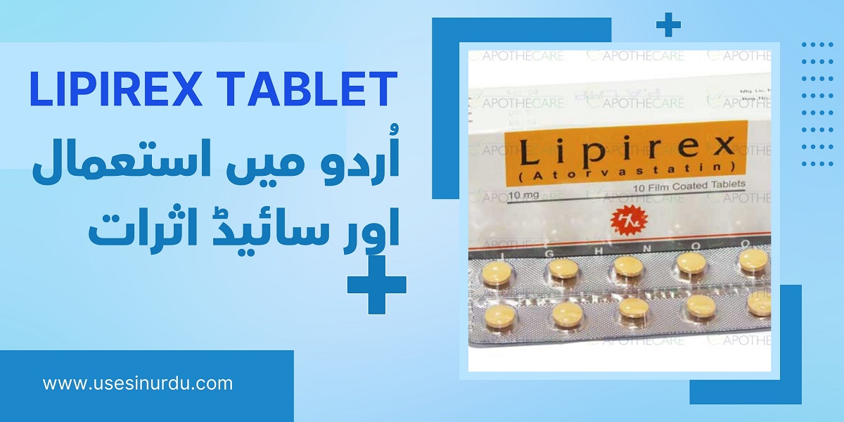 lipirex tablet uses in urdu