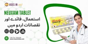 neuxam tablet uses in urdu