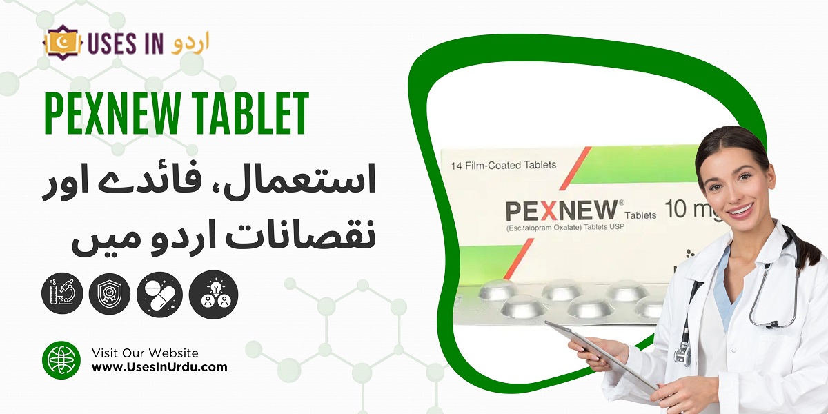 pexnew tablet uses in urdu