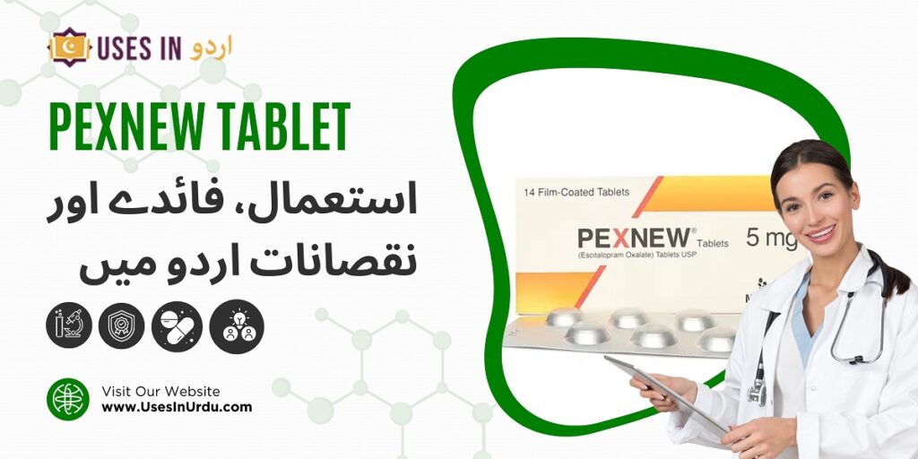 pexnew tablet uses in urdu