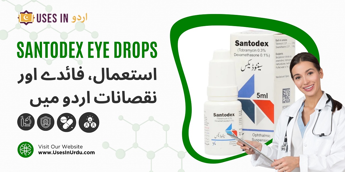 santodex eye drops uses in urdu