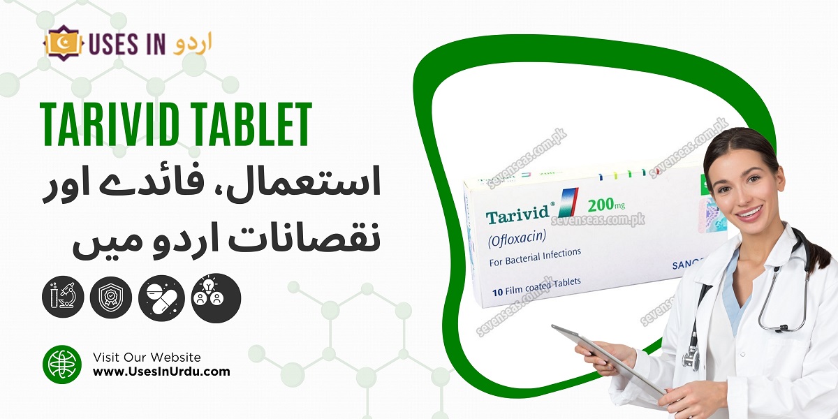 tarivid tablet uses in urdu