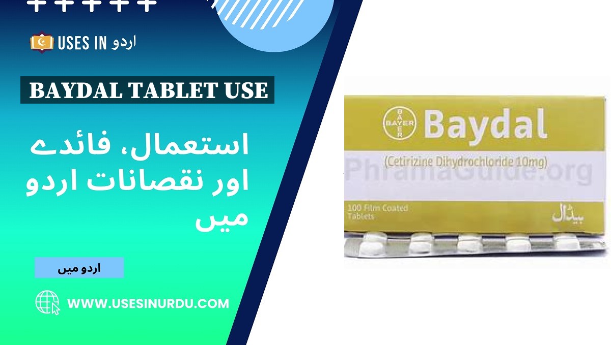 Baydal Tablet Use