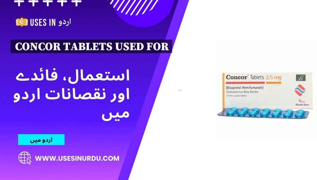 Concor Tablets Used For