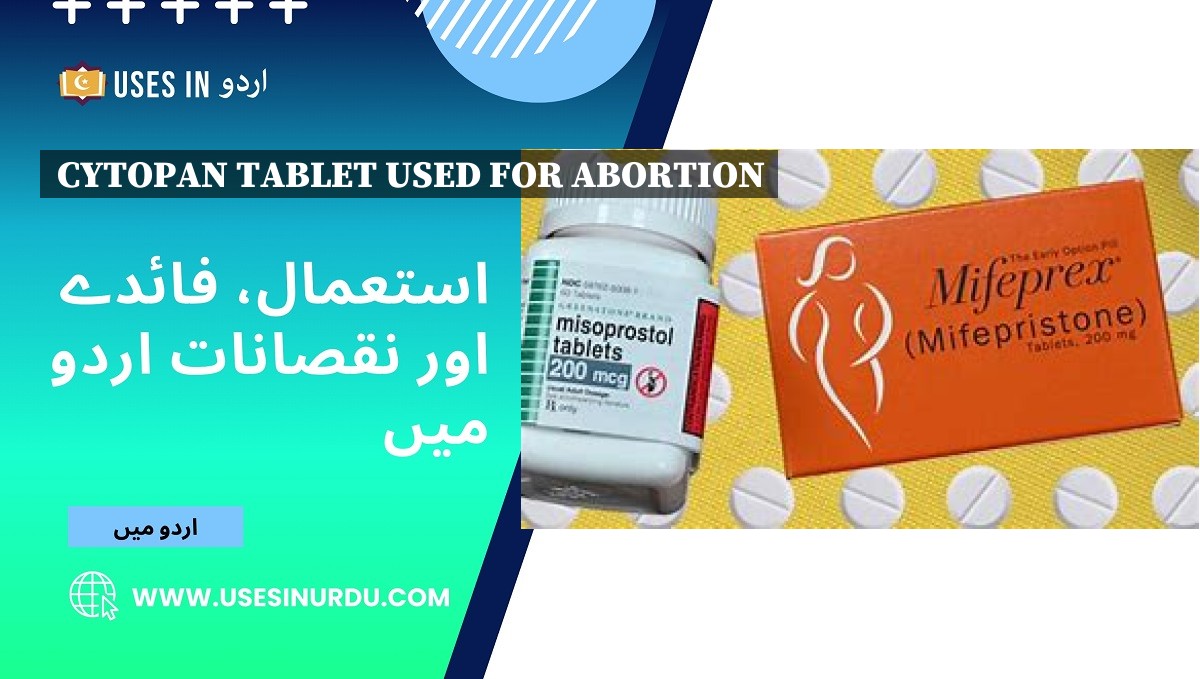 Cytopan Tablet Used for Abortion