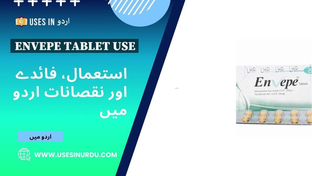 Envepe Tablet Use