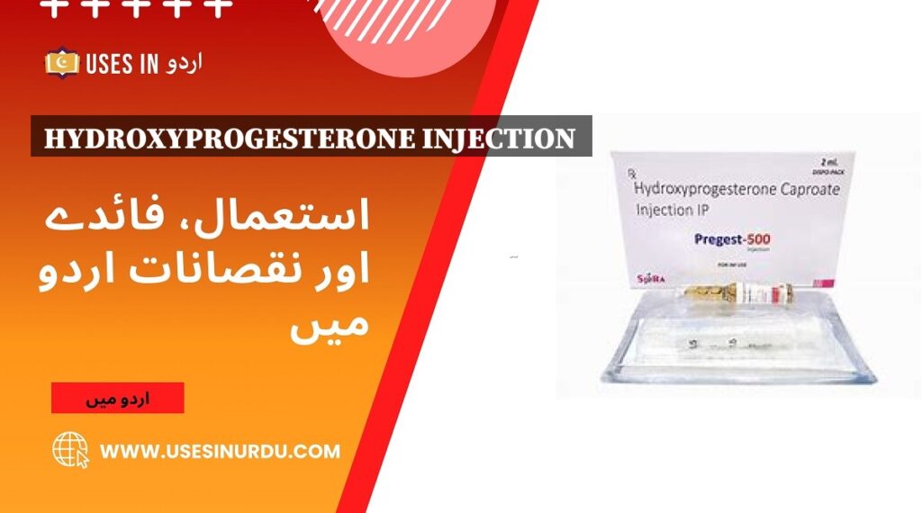 Hydroxyprogesterone Injection