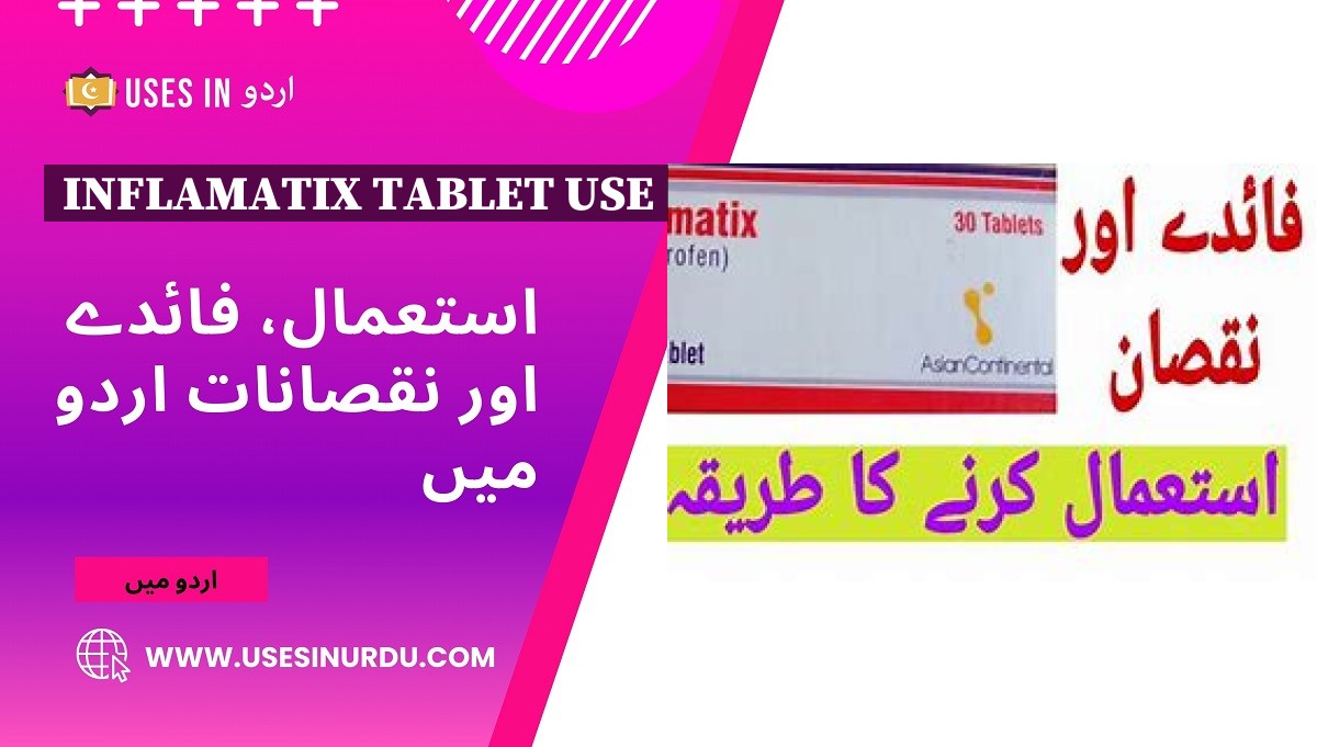 Inflamatix Tablet Use