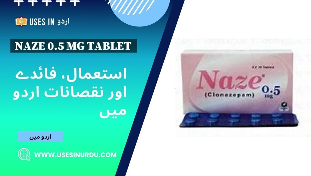 Naze 0.5 Mg Tablet