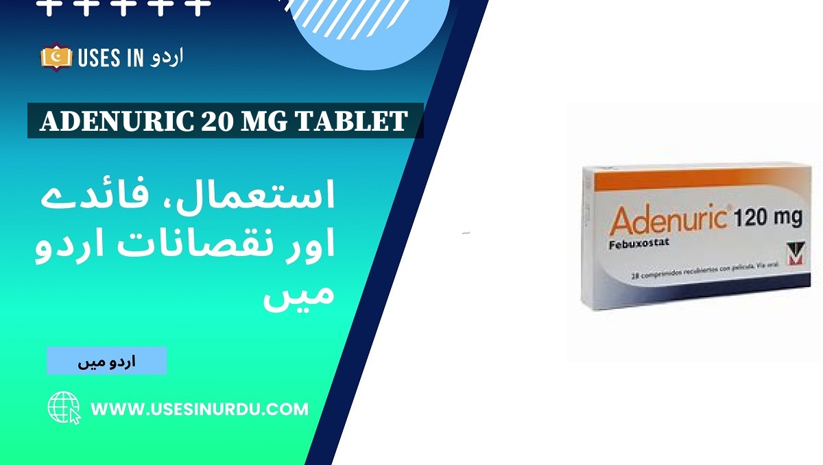 Adenuric 20 Mg Tablet