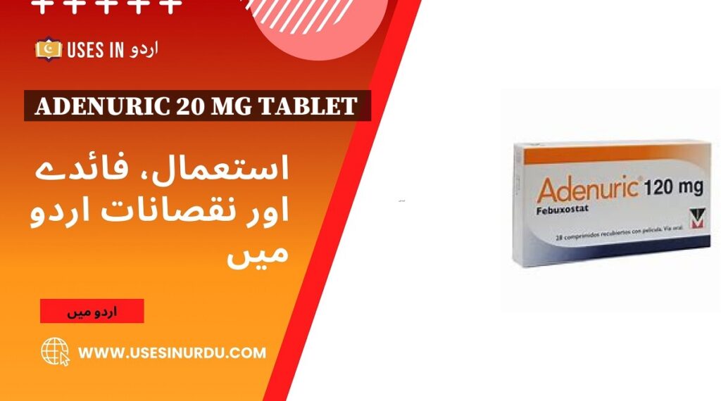 Adenuric 20 Mg Tablet