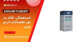 Ansaid Tablet