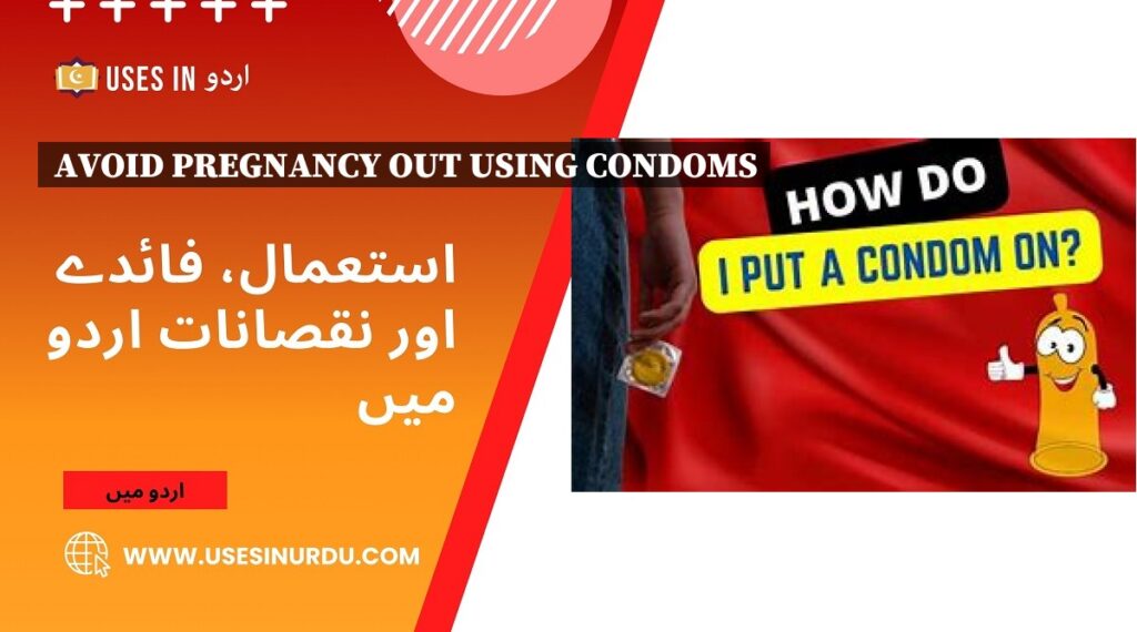 Avoid Pregnancy Out Using Condoms