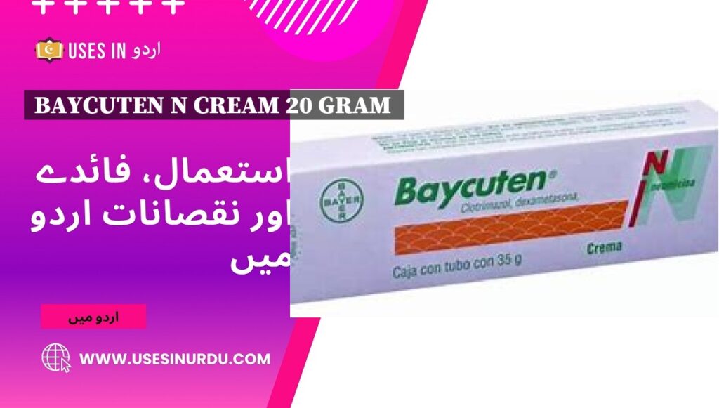 Baycuten N Cream 20 Gram