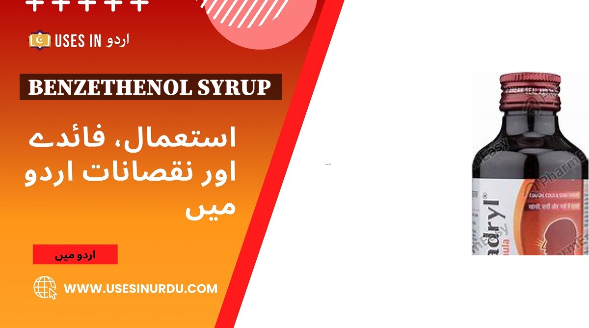 Benzethenol Syrup