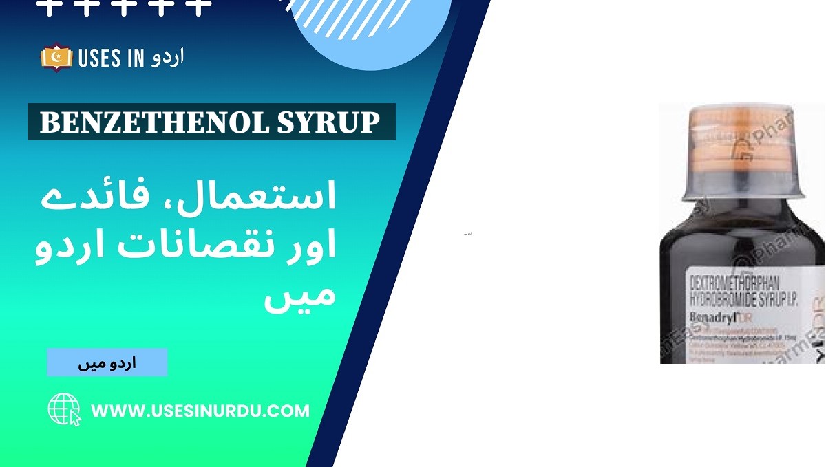 Benzethenol Syrup