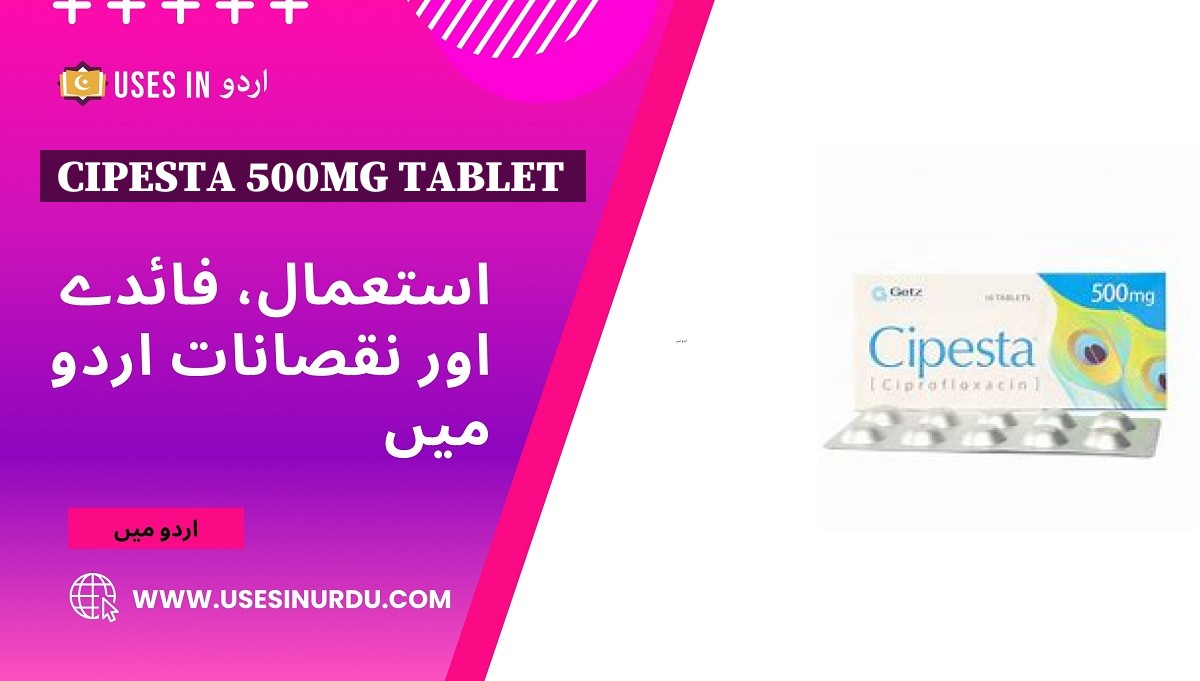 Cipesta 500mg Tablet