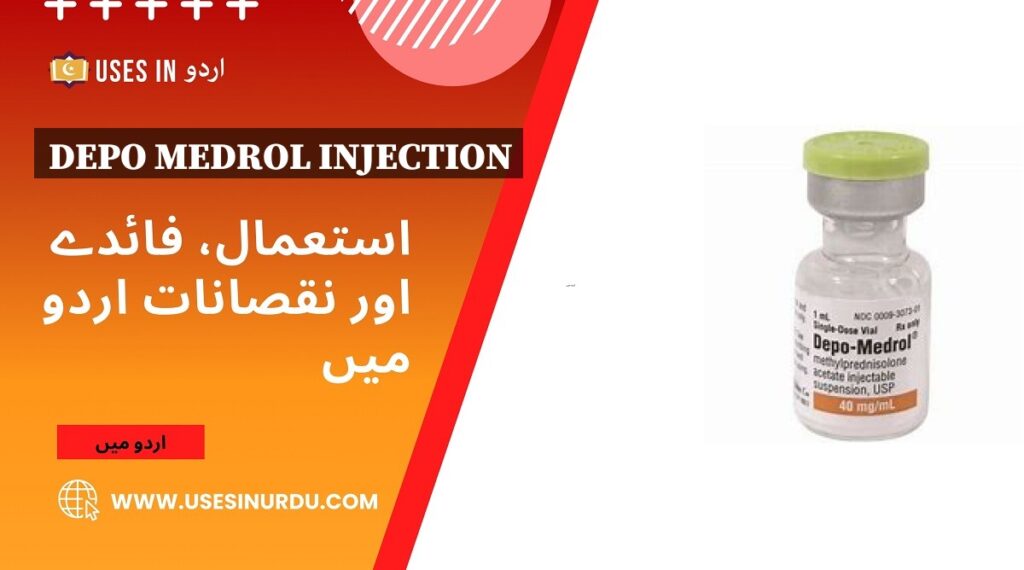 Depo Medrol Injection