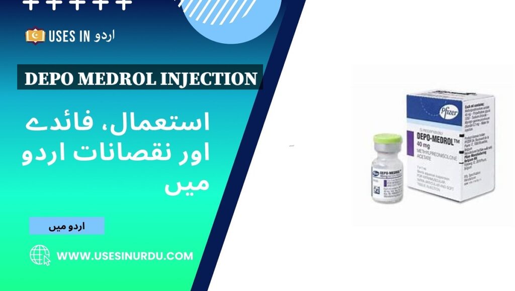 Depo Medrol Injection