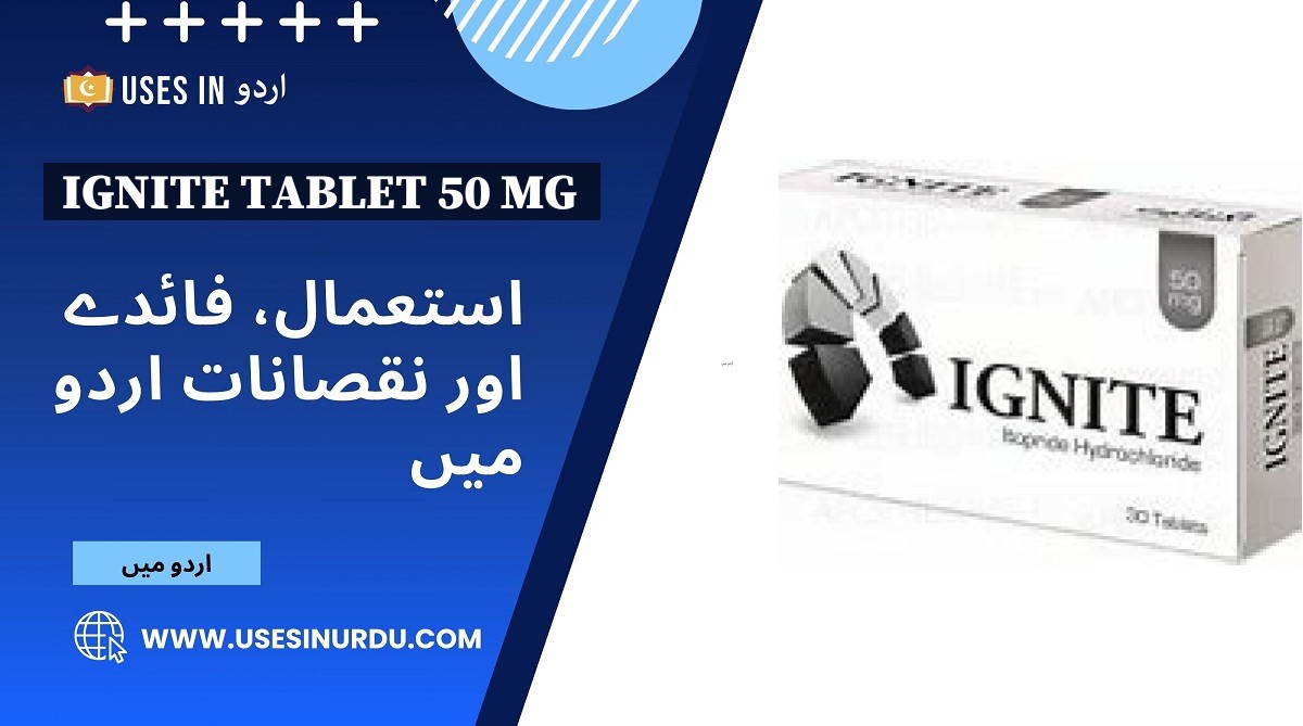 Ignite Tablet 50 Mg