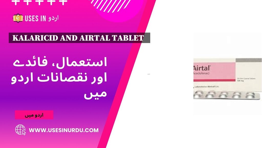 Kalaricid and Airtal Tablet