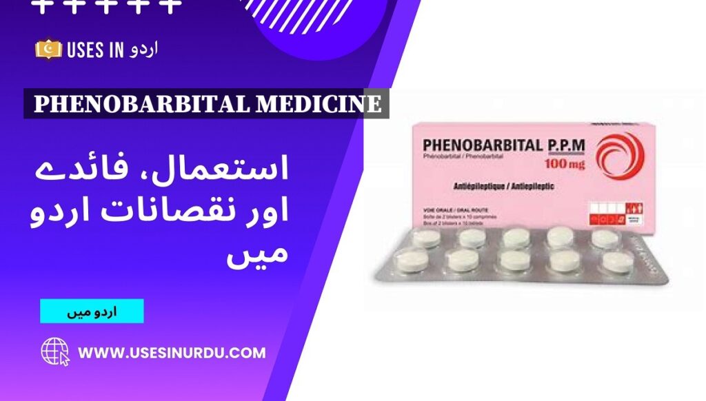 Phenobarbital Medicine