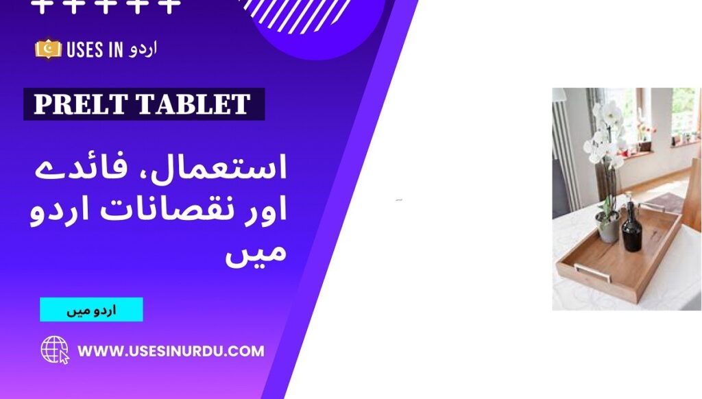 Prelt Tablet