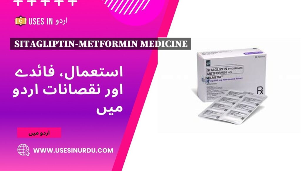 Sitagliptin-Metformin Medicine