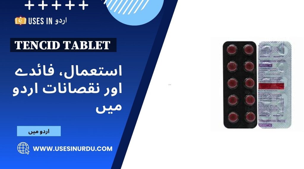 Tencid Tablet