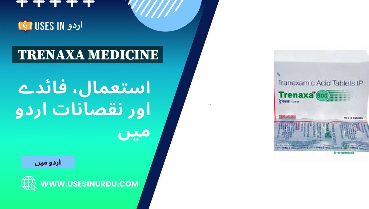 Trenaxa Medicine