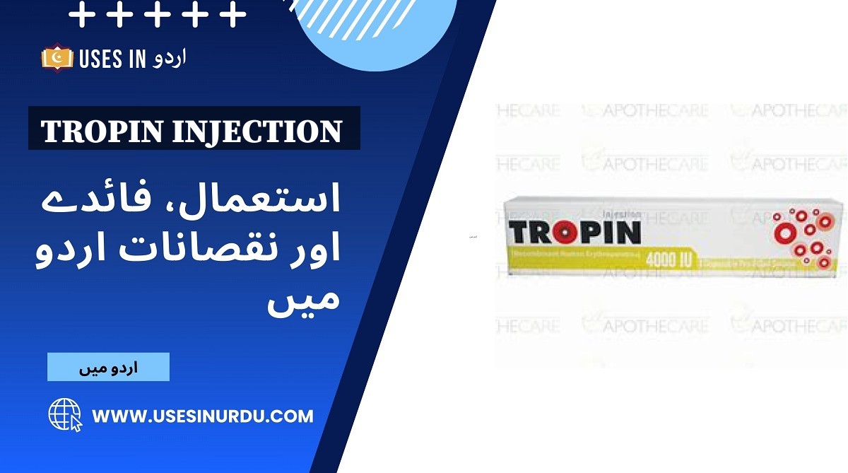 Tropin Injection