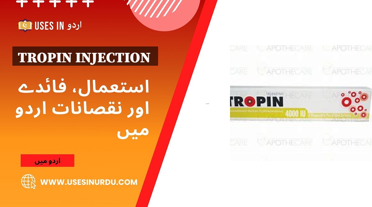 Tropin Injection