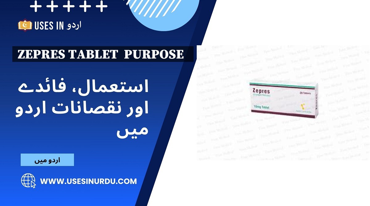 Zepres Tablet  Purpose