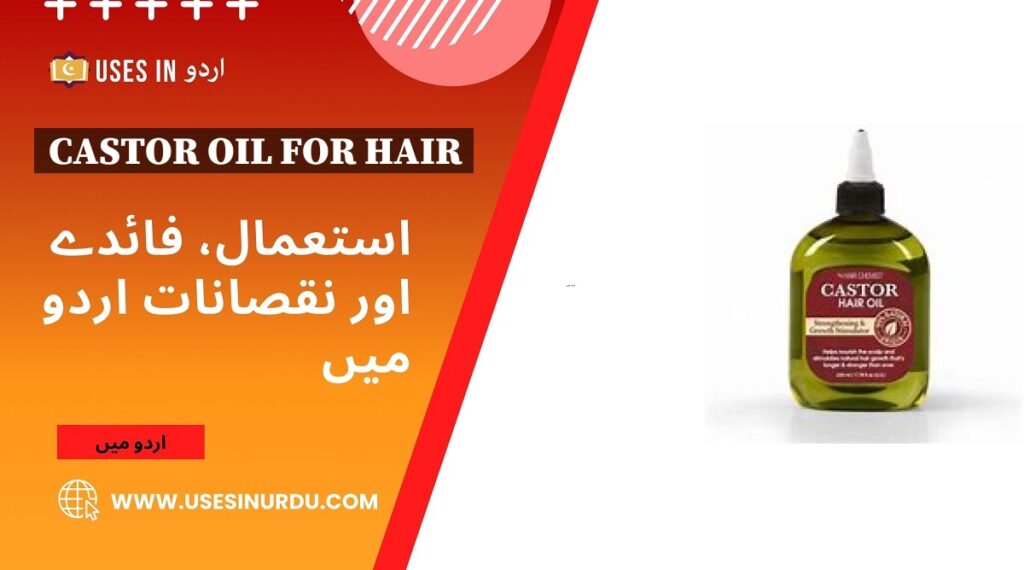 Castor Oil for Hair