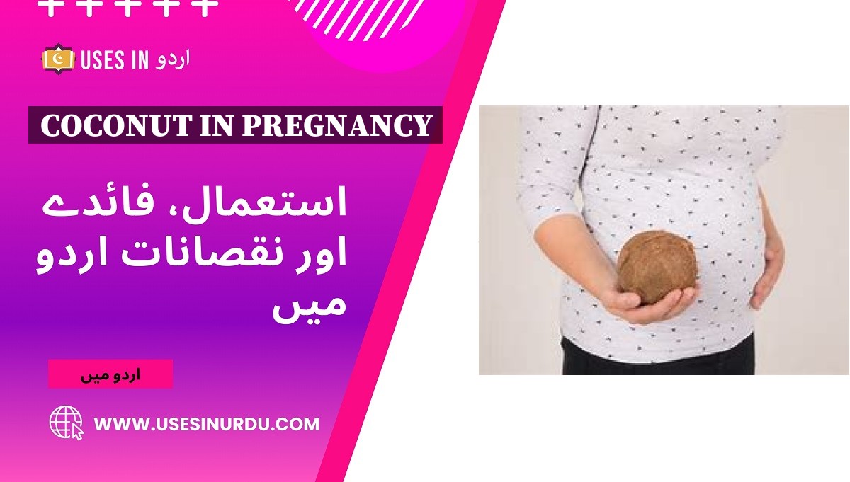 Coconut in Pregnancy