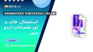 Dermoteen Whitening Cream